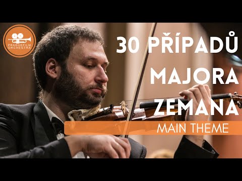 30 PŘÍPADŮ MAJORA ZEMANA · Hlavní znělka · Prague Film Orchestra