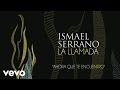 Ismael Serrano - Ahora Que Te Encuentro (Official Audio)