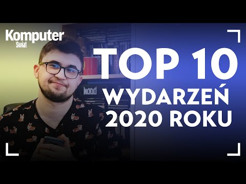 10 najciekawszych wydarzeń i trendów 2020 roku