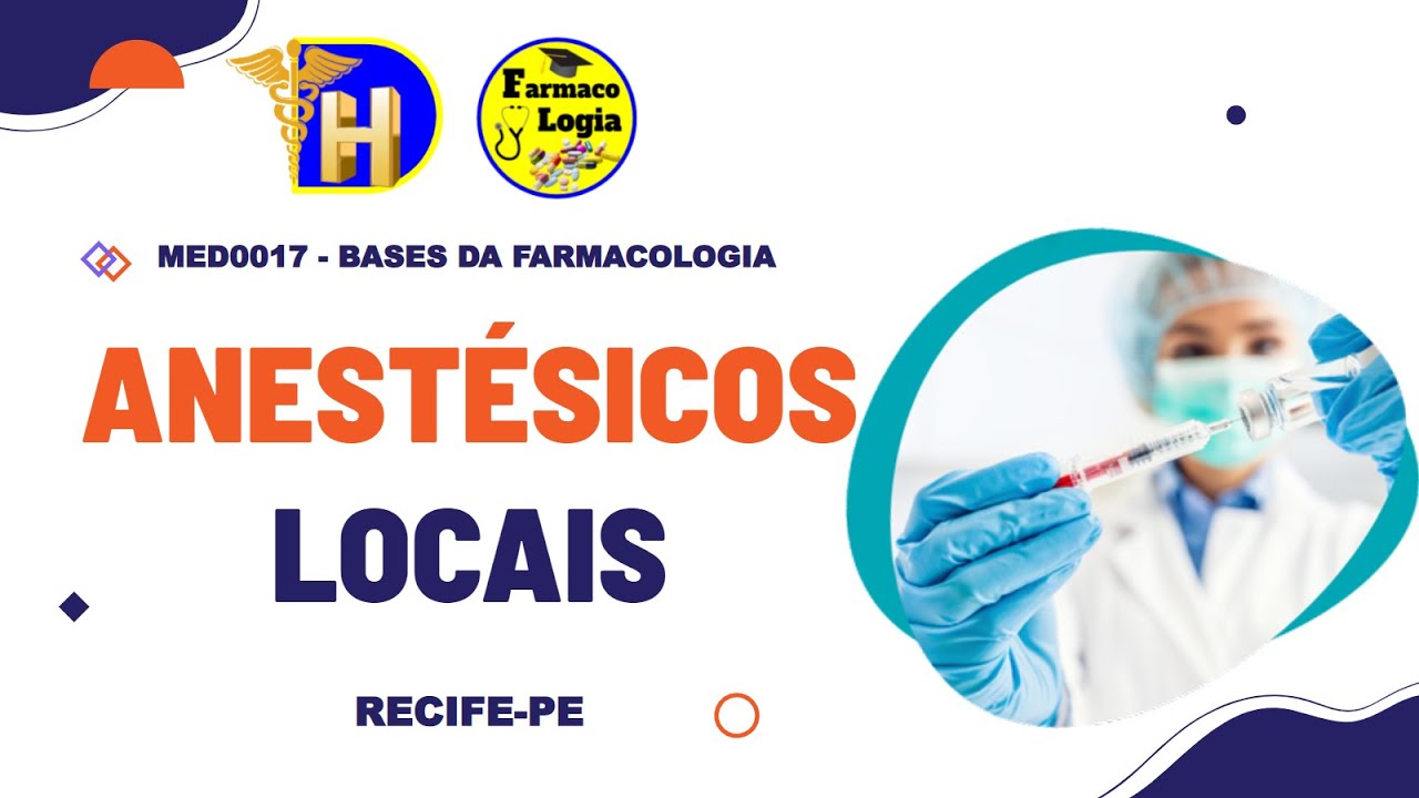 07- Anestésicos Locais