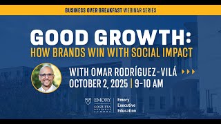 Good Growth  How Brands Win with Social Impact