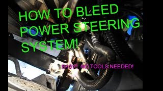 How to bleed power steering system, Power steering fluid on your car or Truck BEST WAY