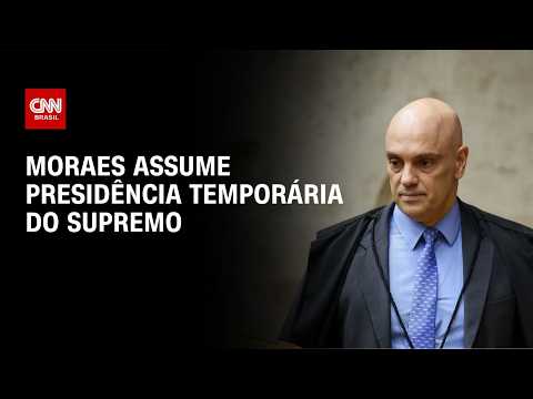 Moraes assume presidência temporária do STF durante recesso do Judiciário | BASTIDORES CNN
