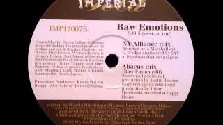 Raw Emotions - S.O.S. (Rescue Me) (Abacus Mix - Raw Fusion Edit)