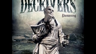 Deceivers - Poisoning (Full Album)