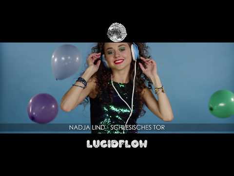 Nadja Lind - Schlesisches Tor [Lucidflow]