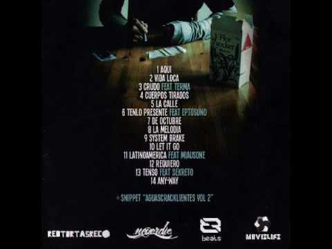 Tenlo Presente - Iluminatik [Aguascracklientes Vol.1]