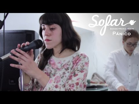 Pánico - Ojos Vacíos | Sofar Quito