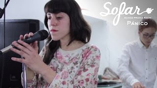 Pánico - Ojos Vacíos | Sofar Quito