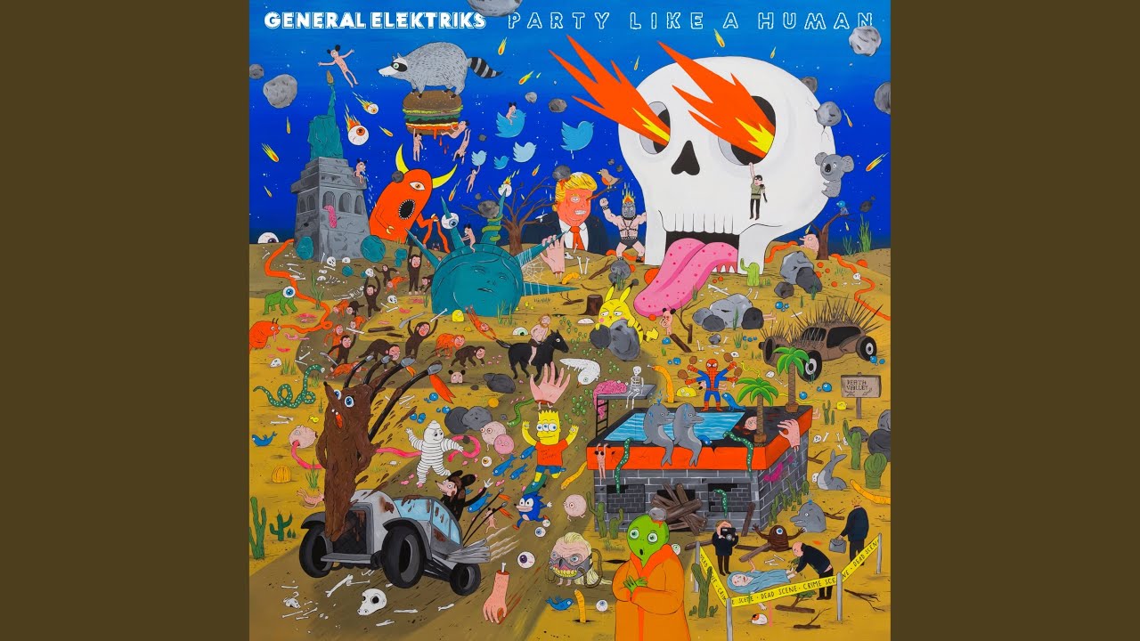 General Elektriks - COSMIC CHECK PT 2 ONE FOOT IN THE GRAVE