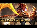 SHYVANA 2025 REWORK UPDATE - League of Legends