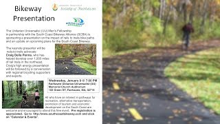 South Coast Bikeways Alliance Presentation- 1/9/19
