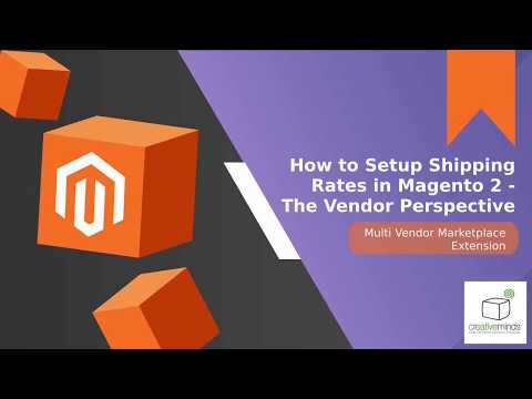 How to Setup Shipping Rates in Magento 2 - The Vendor Perspective