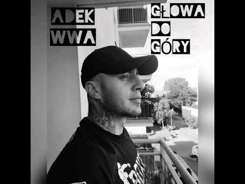 ADEK WWA - GŁOWA DO GÓRY