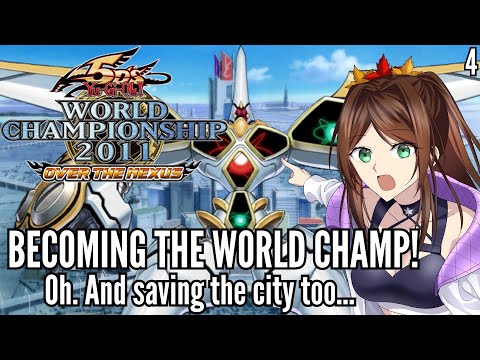 Saving the City and Winning the World Championship! - Yu-Gi-Oh! 5D's WC 2011
