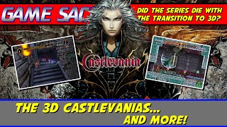 The 3D Castlevanias... and More!