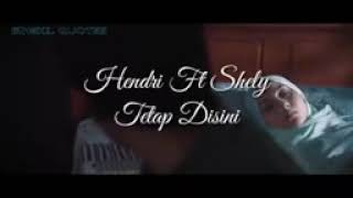Download lagu hendrik dekrath feat selly starla tetap disini mp3