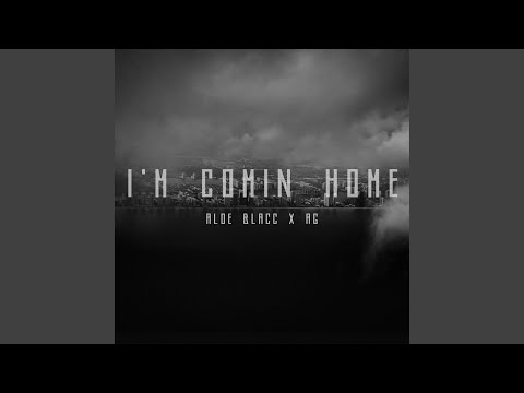 Aloe Blacc Ag I'm Comin' Home