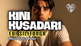 Download lagu Kini Kusadari – Edi Silitonga | Cover Lyrics Video | Lagu Lawas Romantis Bikin Baper! mp3