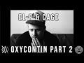 EL - P and Cage - Oxycontin Part 2 (Official Video)