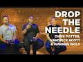 Drop the Needle