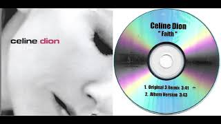 Celine Dion - Faith (Original 3 Remix)