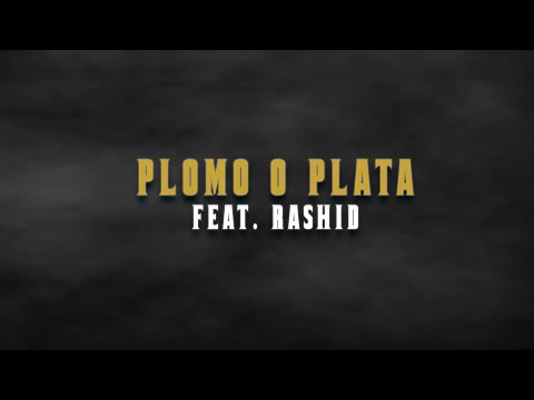 Jon Baiat Bun feat. Rashid - Plomo o plata