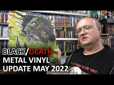 BLACK/DEATH METAL Vinyl Update - May 2022