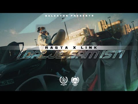 RASTA X LINK - I DALJE SAM ISTI (OFFICIAL VIDEO)
