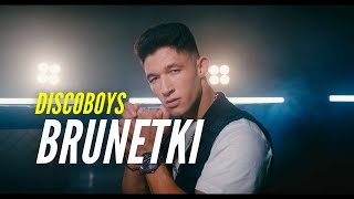 Musik-Video-Miniaturansicht zu Brunetki Songtext von Discoboys