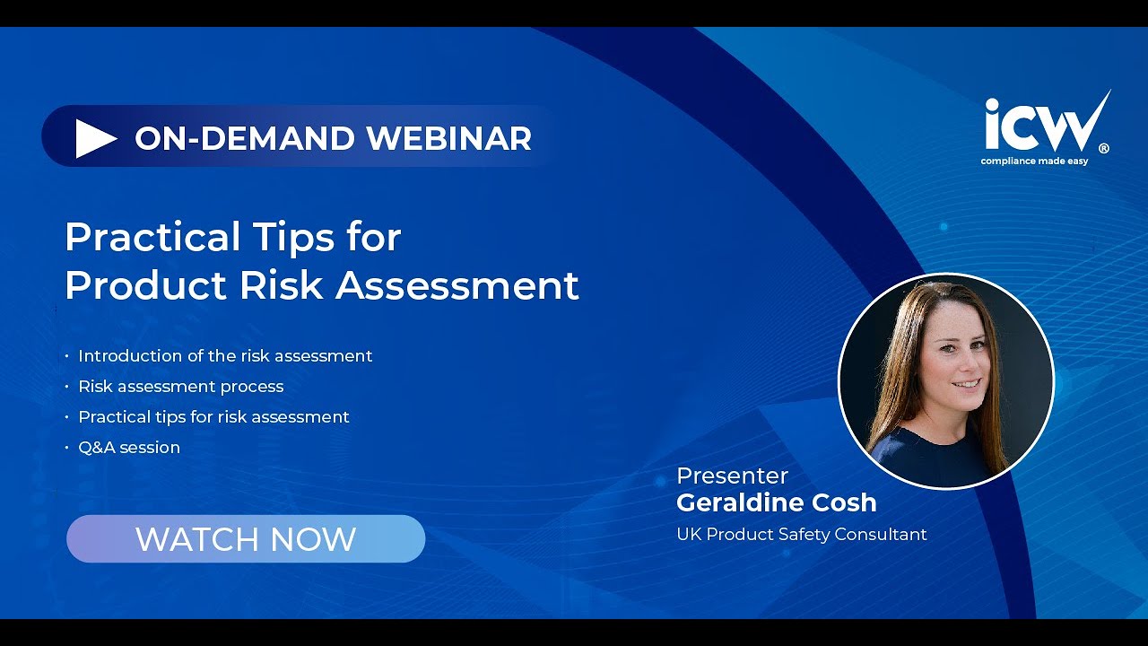 Webinar: Practical Tips for Product Risk Assessment