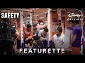 Featurette | Safety | Disney+