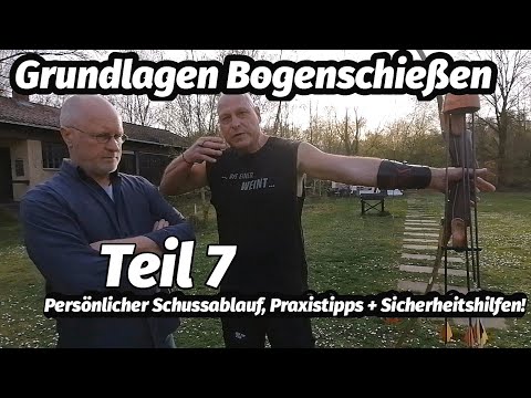 Grundlagen Bogenschießen Teil7. Christina, Rudi + Tom. Schussablauf + Sicherheit. Bogensport Extrem