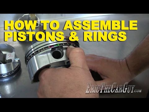 How To Assemble Pistons & Rings