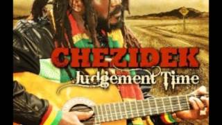 Chezidek - On The Move, Hail Up The Roots