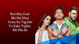 Har Ghoont Mein Swag (LYRICS) - Tiger Shroff | Disha Patani | Badshah