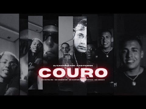 COURO  - MC Dutra RG, MC Menor MR, MC Sartori, Mano Gothia e MC Meno K ( Clipe Oficial)