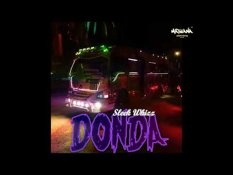 Sleek Whizz - Donda (Official Audio)