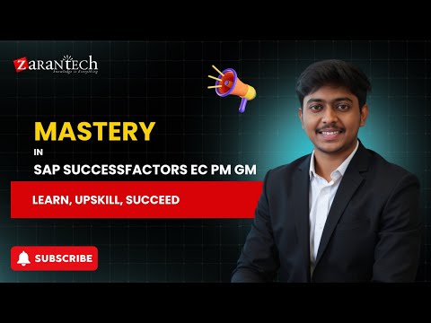 SAP SuccessFactors EC PM GM Full Course ZaranTech