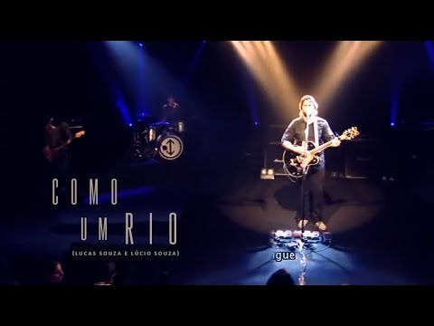 Como um Rio - Lucas Souza