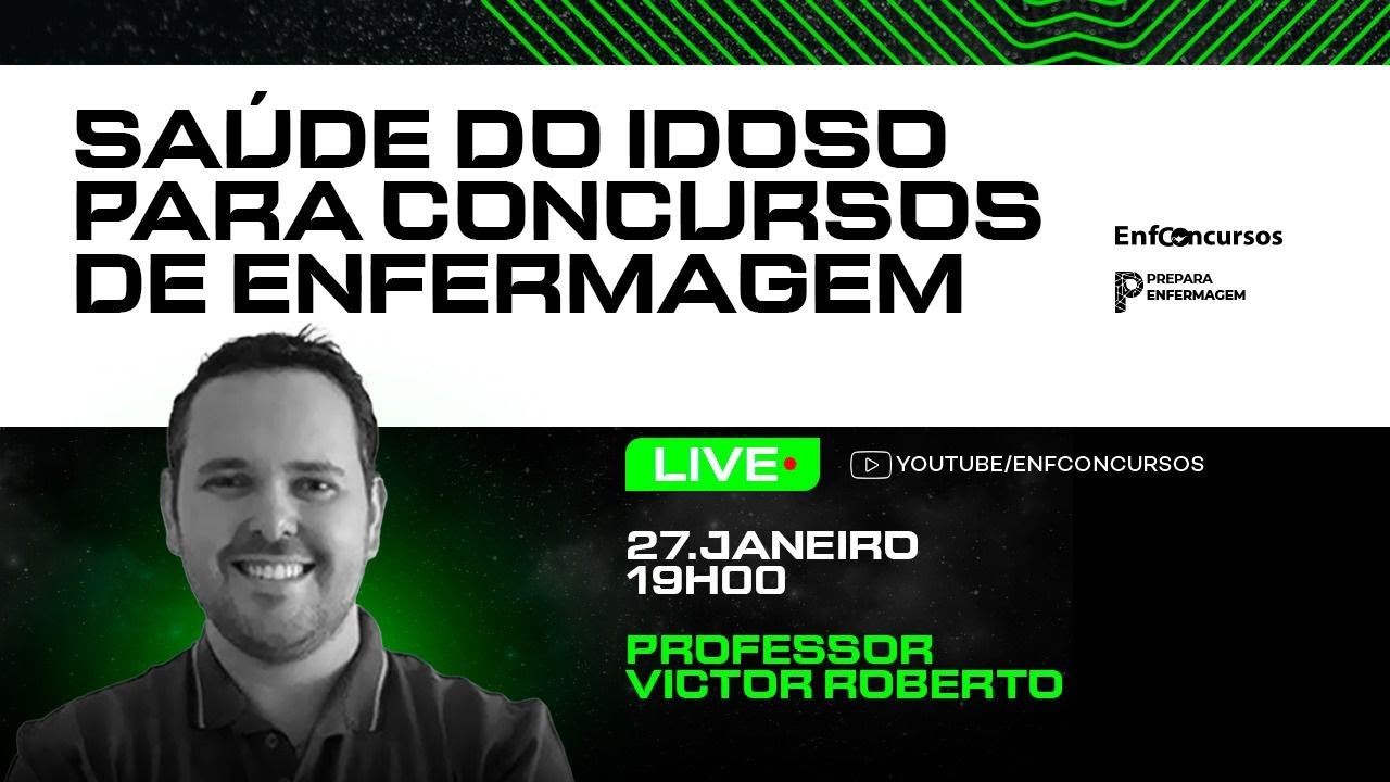 Saúde do Idoso para Concursos de Enfermagem -  Professor Victor Roberto