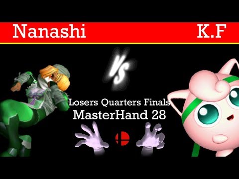 MasterHand 28 LQF - Nanashi(Sheik) vs. K.F(Jigglypuff)