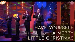 Have Yourself A Merry Little Christmas - The Dutch Tenors