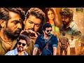 Vijay Thalapathy Vijay Sethupathi Malavika Mohanan Telugu Super Hit Full Movie Kotha Cinema