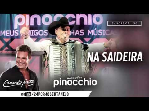 Maestro Pinocchio Feat - Eduardo Costa - Na Saideira