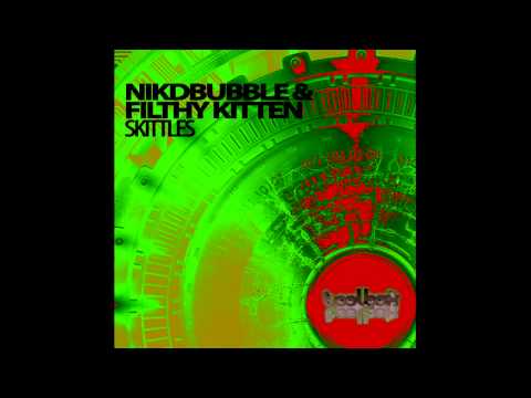 Filthy Kitten, Nikkdbubble - Skittles (4am At Filth Face Rework) [Toolbox Recordings]