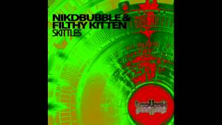 Filthy Kitten, Nikkdbubble - Skittles (4am At Filth Face Rework) [Toolbox Recordings]