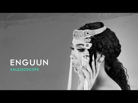 Enguun - Kaleidoscope (Official Audio)