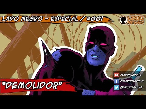 Lado Negro - Especial / #001 / "Demolidor"