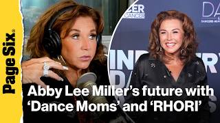 Abby Lee Miller talks 'Dance Moms' musical, 'RHORI' cameo and more on Page Six Radio